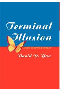 Terminal Illusion