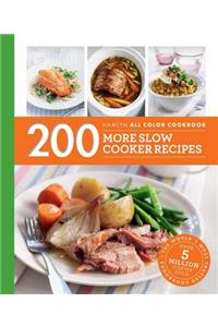 200 More Slow Cooker Recipes