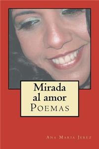 Mirada al amor