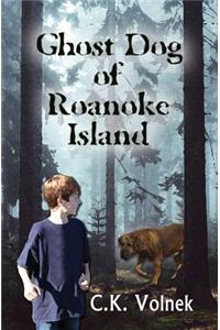 Ghost Dog of Roanoke Island