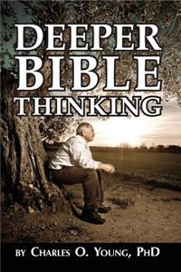Deeper Bible Thinking
