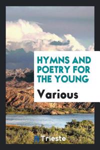 Hymns and Poetry for the Young