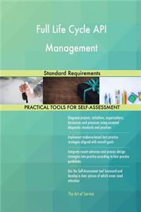 Full Life Cycle API Management Standard Requirements
