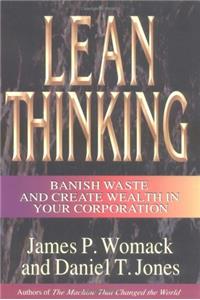 LEAN THINKING: Banish Waste and Create Wealth in Your Corporation, Revised and Updated (Lean Enterprise Institute)