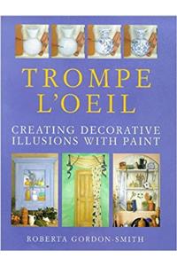 Trompe lOeil: Creating Decorative Illusions with Paint