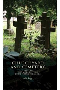 Churchyard and Cemetery