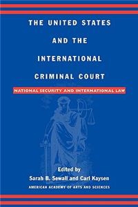 United States and the International Criminal Court