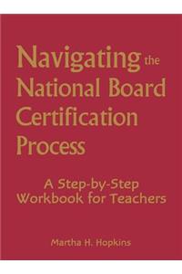 Navigating the National Board Certification Process