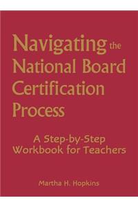 Navigating the National Board Certification Process