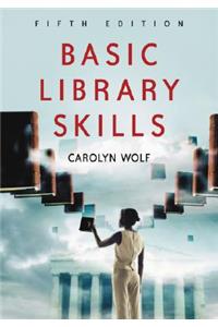 Basic Library Skills, 5th ed.