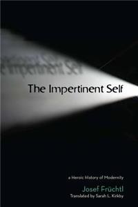 Impertinent Self