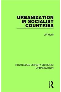 Urbanization in Socialist Countries