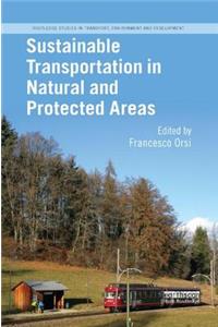 Sustainable Transportation in Natural and Protected Areas