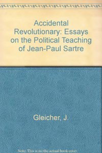 Accidental Revolutionary