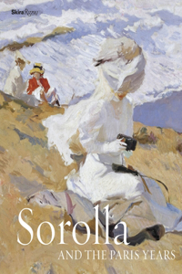 Sorolla and the Paris Years