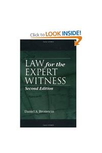 Law for the Expert Witness, Second Edition