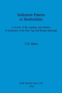 Settlement Patterns in Hertfordshire