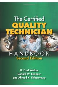 The Certified Quality Technician Handbook