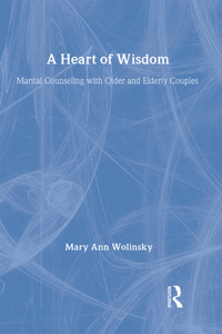 A Heart Of Wisdom