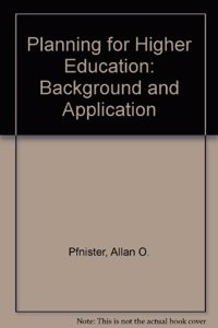 Planning For Higher Education