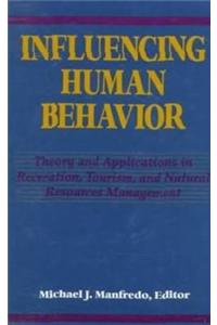 Influencing Human Behavior