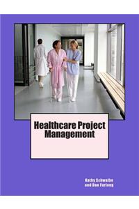 Healthcare Project Management