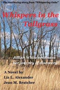 Whispers in the Tallgrass