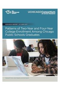 Patterns of Two-Year and Four-Year College Enrollment Among Chicago Public School