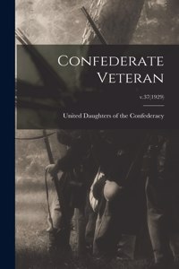 Confederate Veteran; v.37(1929)