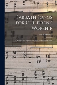 Sabbath Songs for Children's Worship
