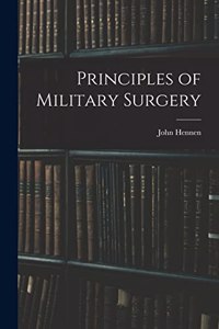 Principles of Military Surgery