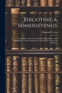 Bibliotheca Somersetensis