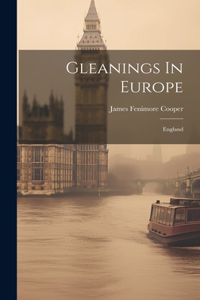 Gleanings In Europe