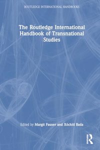 Routledge International Handbook of Transnational Studies