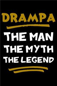 Drampa The Man The Myth The Legend