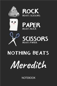 Nothing Beats Meredith - Notebook