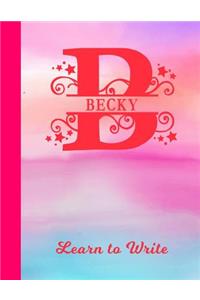 Becky Learn to Write