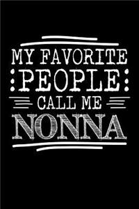 My Favorite People Call Me Nonna