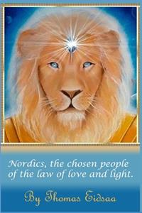 Nordics, the Chosen People