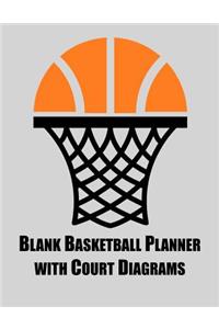 Blank Basketball Planner with Court Diagrams