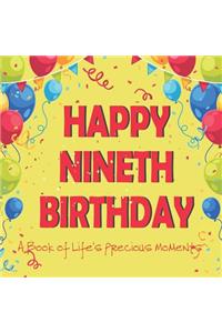 Happy Nineth Birthday - A Book of Life's Precious Moments