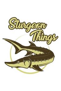 Sturgeon Things