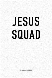 Jesus Squad