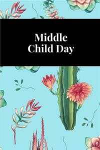 Middle Child Day