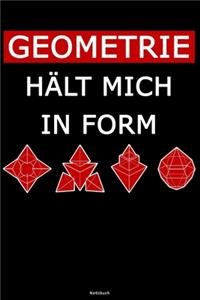 Geometrie hält mich in Form Notizbuch
