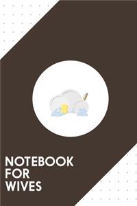 Notebook for Wives