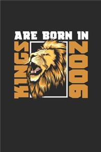 Kings Are Born In 2006