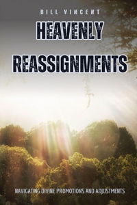 Heavenly Reassignments