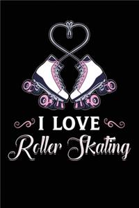 I Love Roller Skating