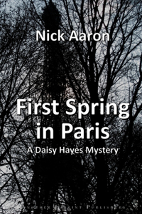 First Spring in Paris